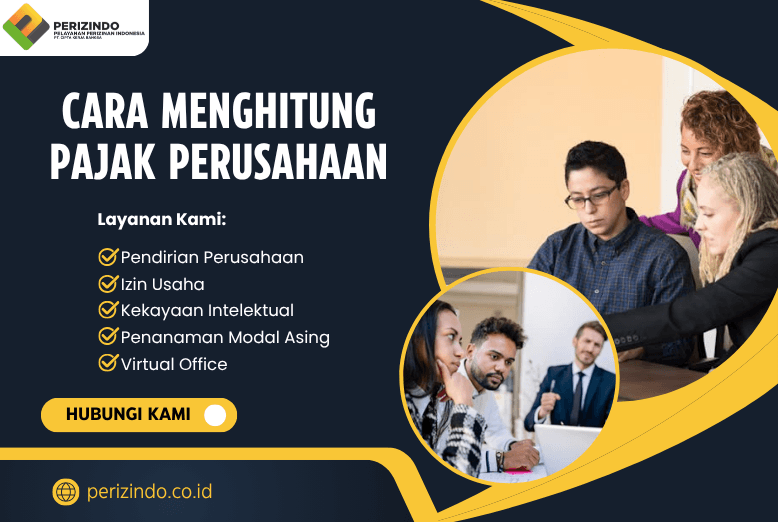 Cara Menghitung Pajak Perusahaan